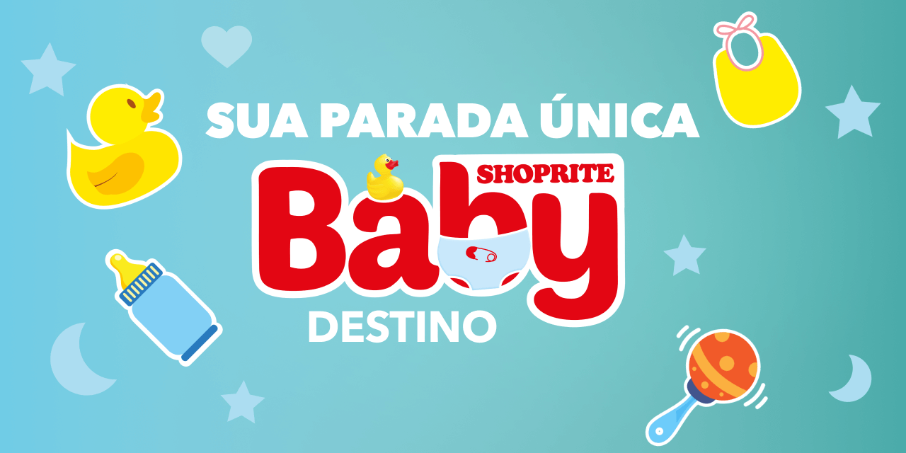 O SEU DESTINO DE BEBÉ ONE-STOP SHOPRITE