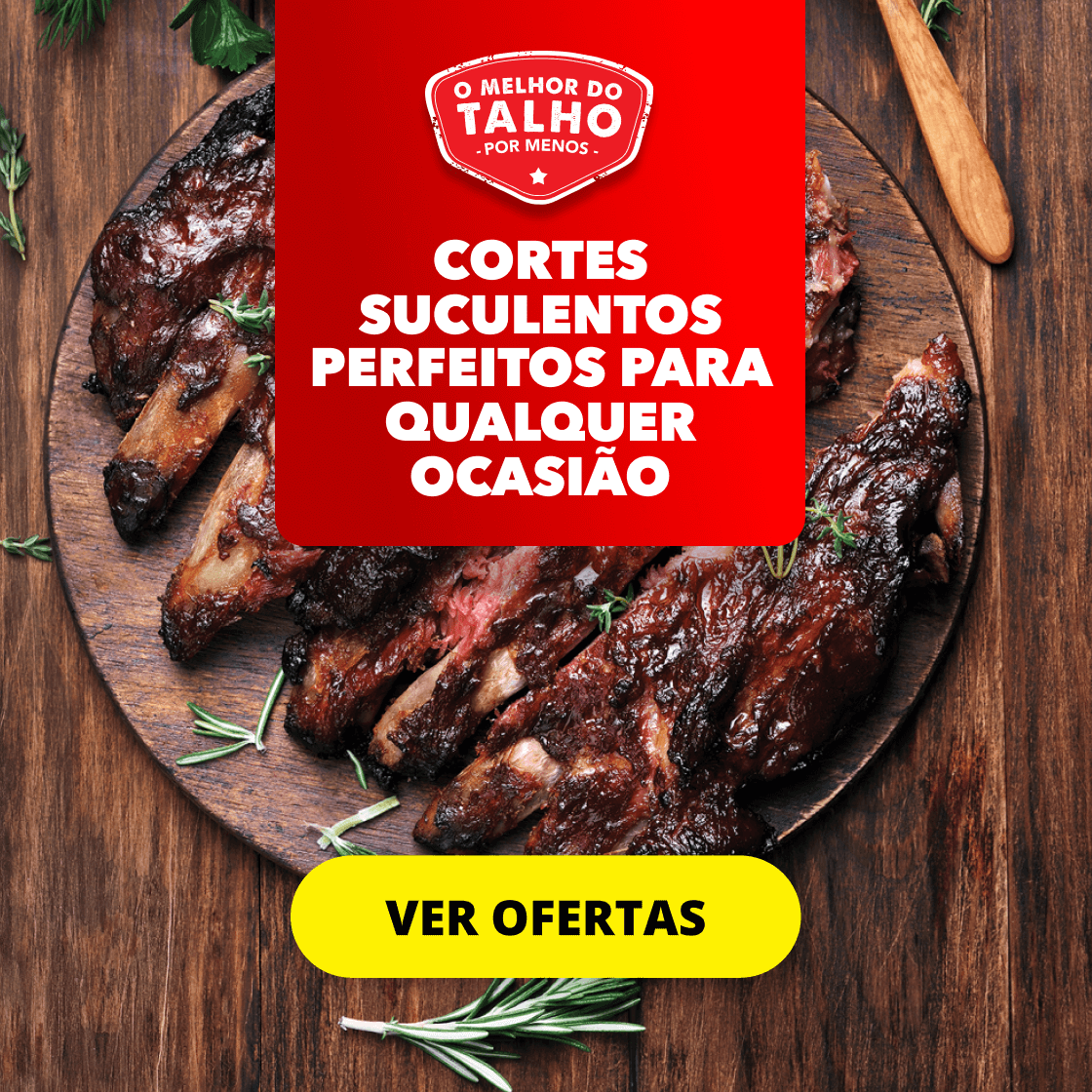 CORTES SUCULENTOS PARA QUALQUER OCASIÃO