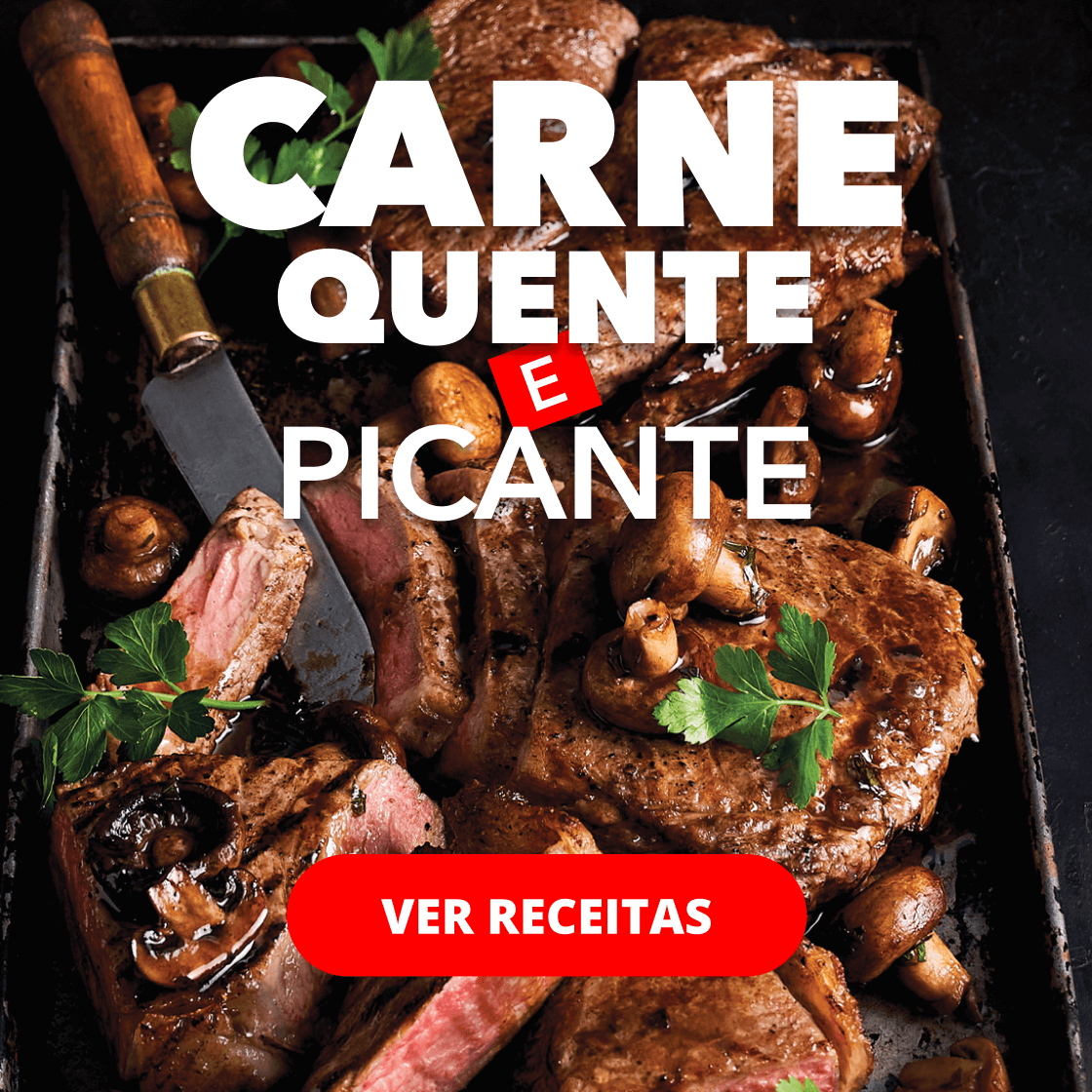 CARNE QUENTE E SALGADA